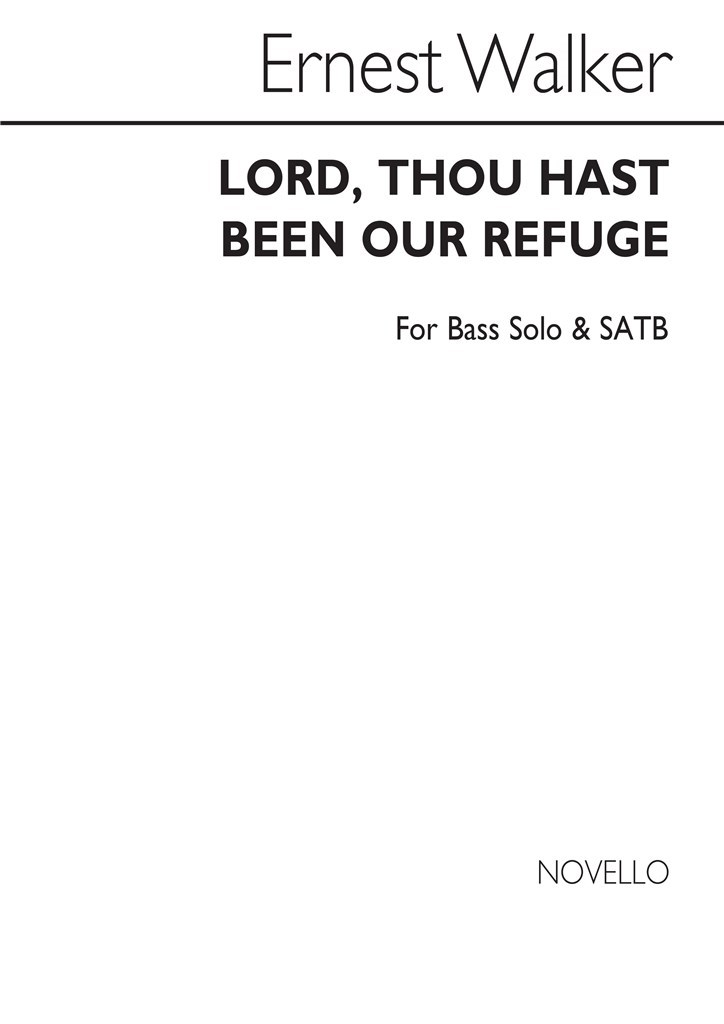 Lord Thou Hast Been Our Refuge (SATB)