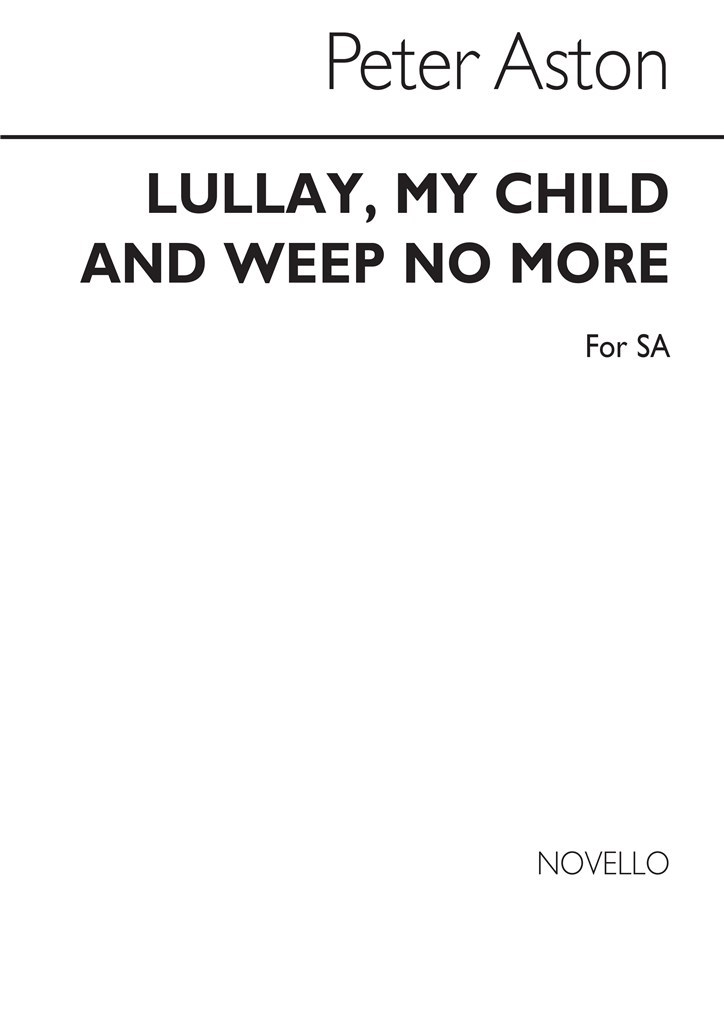 Lullay My Child And Weep