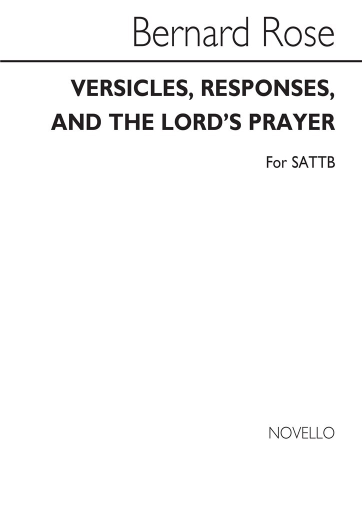 Versicles, Responses And The Lord's Prayer