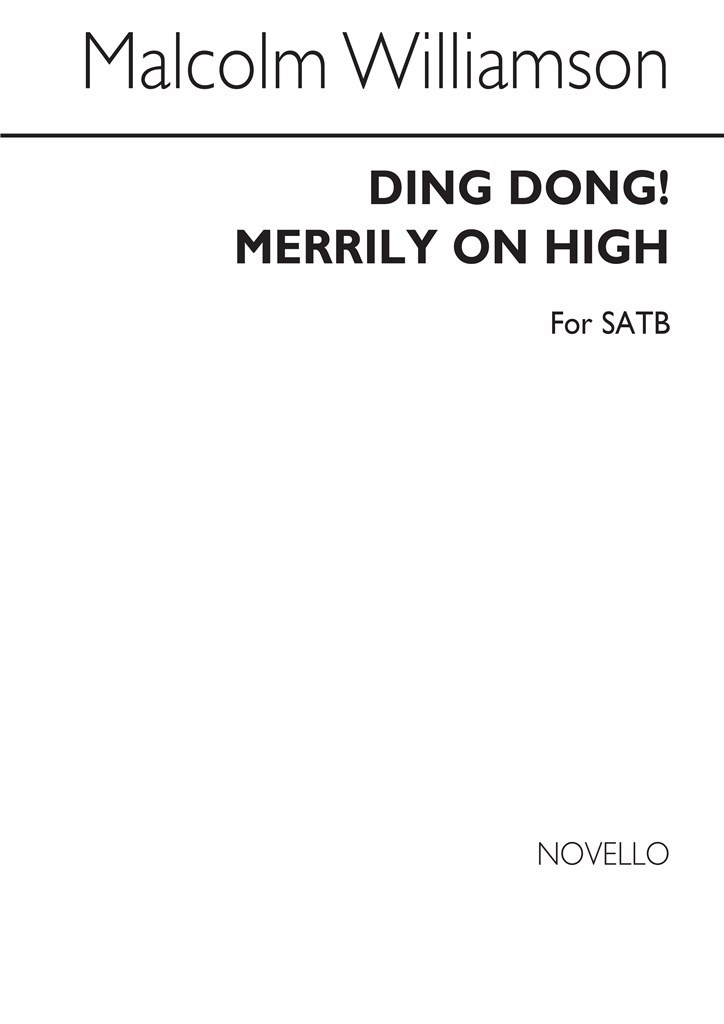 Ding Dong! Merrily On High for SATB Chorus