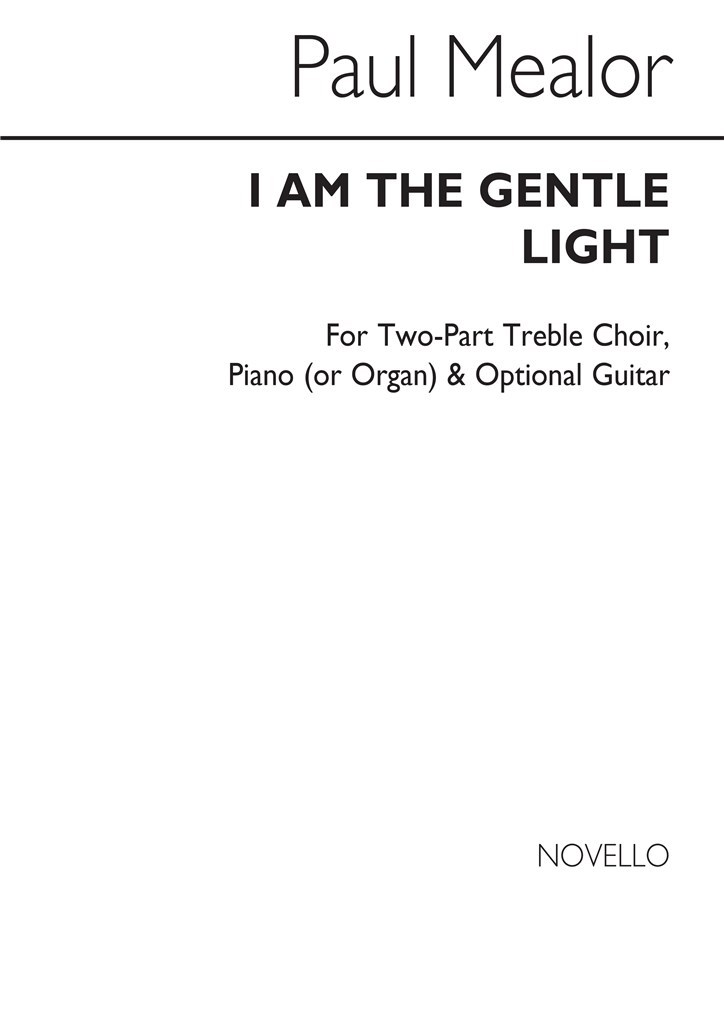 I Am The Gentle Light