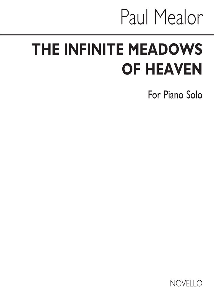 The Infinite Meadows Of Heaven