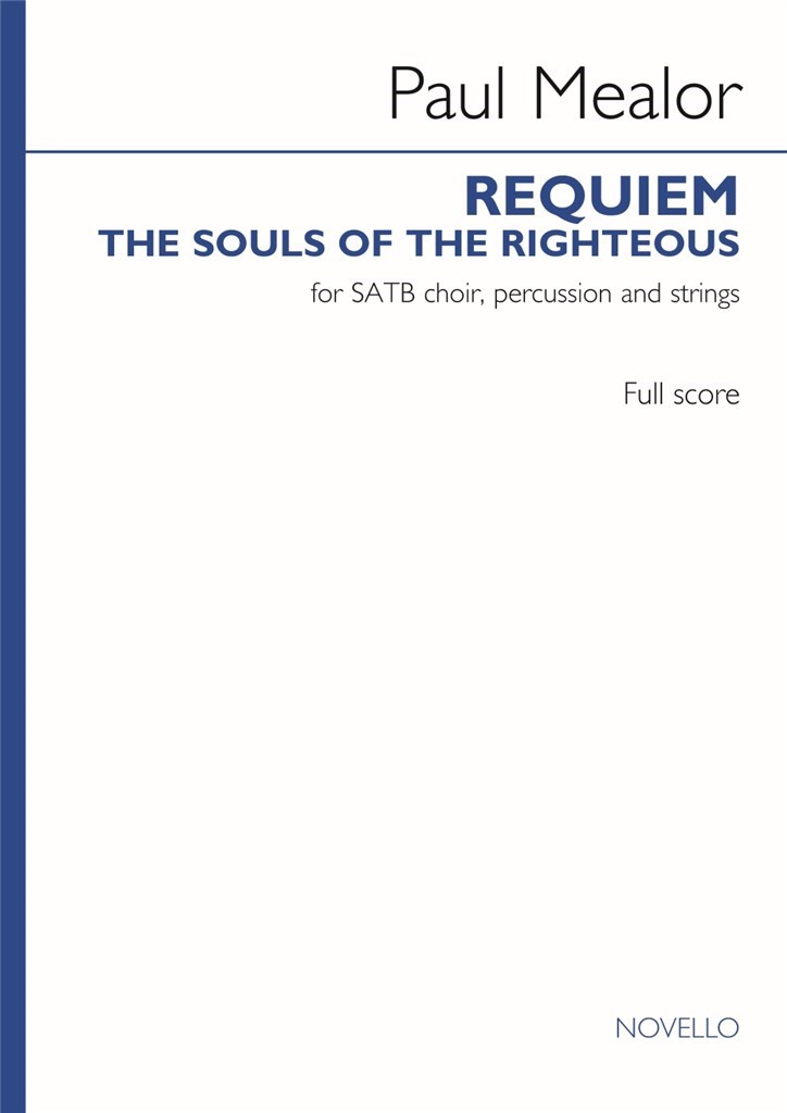 Requiem 'The Souls of the Righteous' (Full Score)