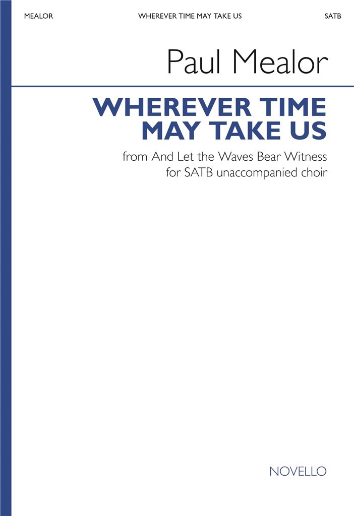 Wherever Time May Take Us