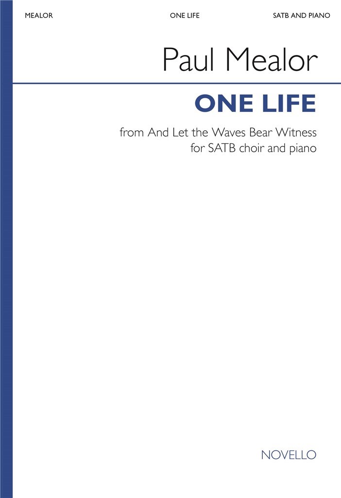 One Life (From And Let The Waves Bear Witness)