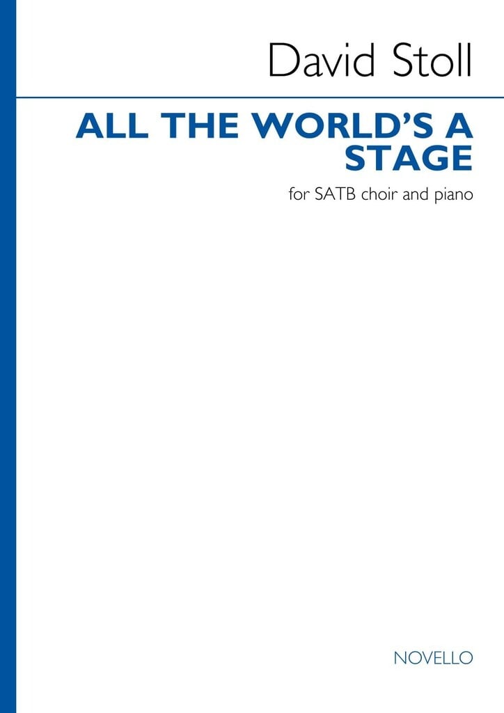 All The World's a Stage (Satb Choir Version)