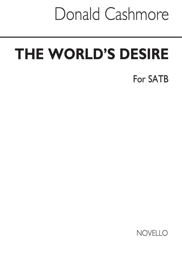 The World's Desire Satb