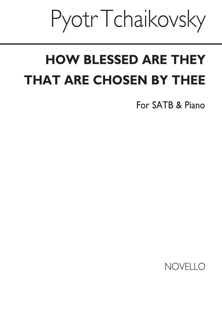 Tchaikovsky How Blessed Satb/Pno