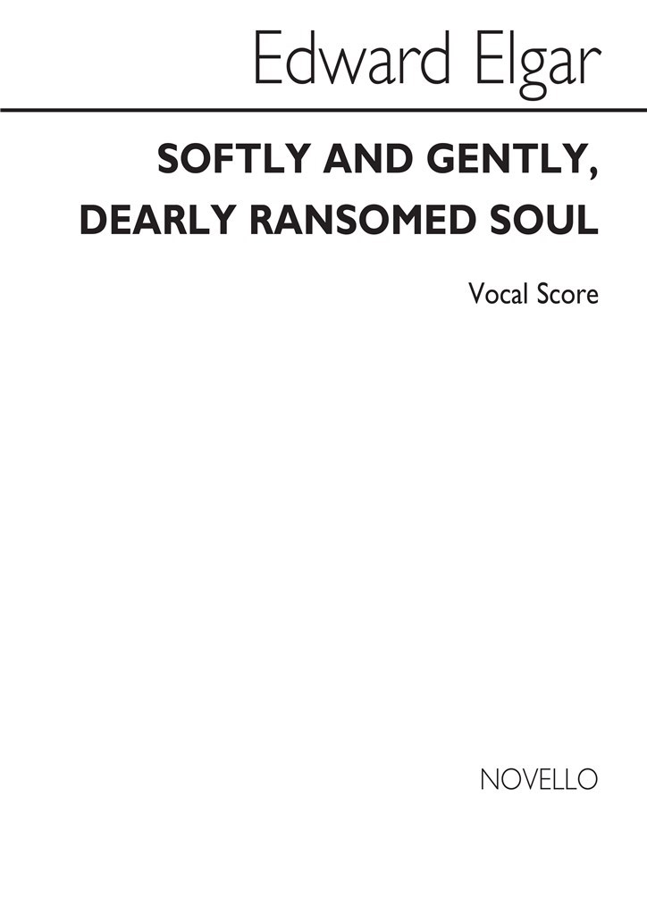 Softly And Gently Dearly Ransomed Soul