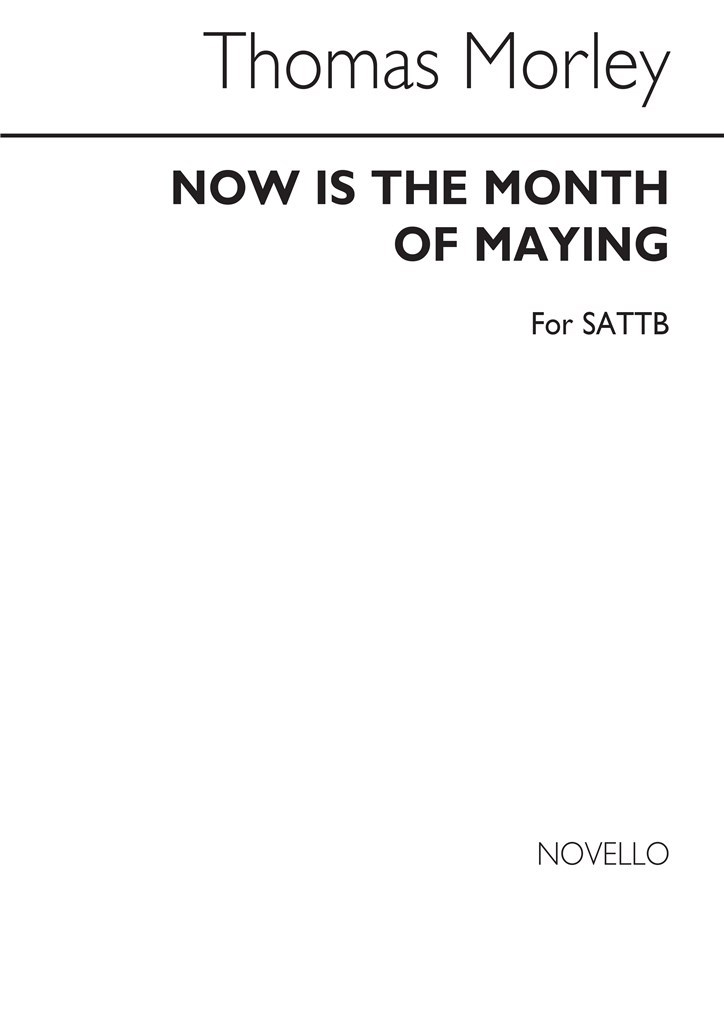 Now Is The Month Of Maying (SATTB)