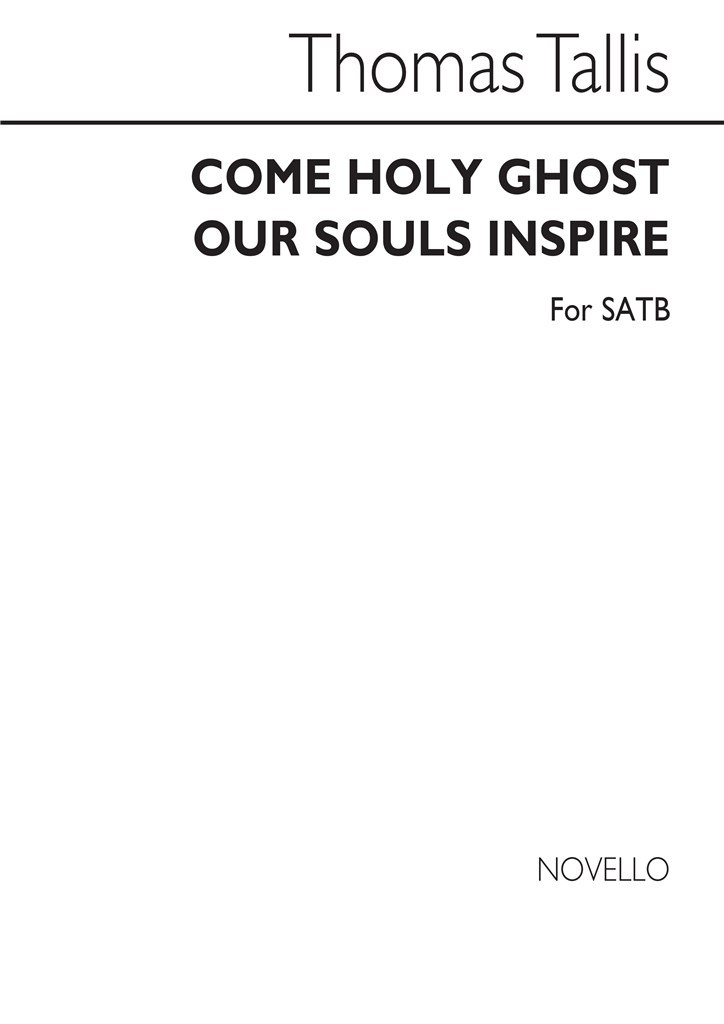 Come Holy Ghost Our Souls Inspire