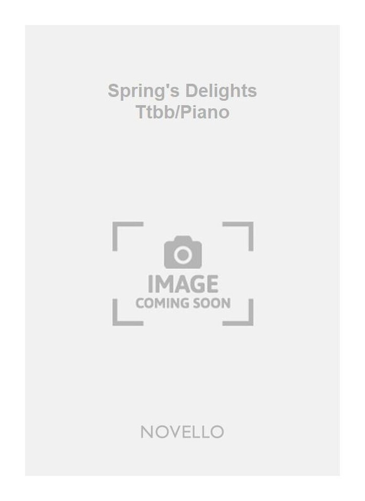 Spring's Delights Ttbb/Piano