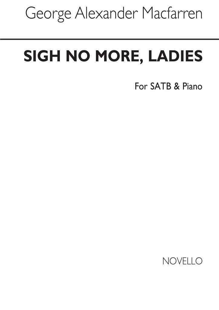Sigh No More Ladies