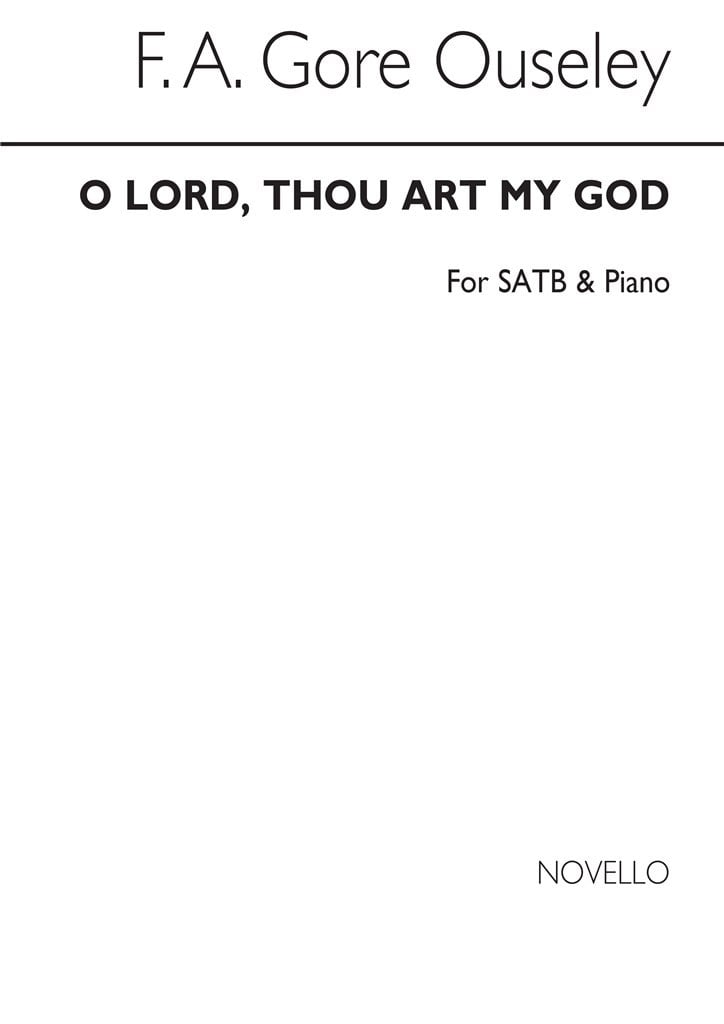O Lord Thou Art My God