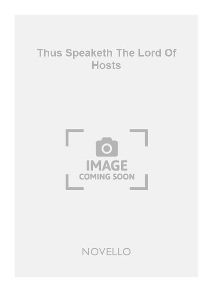 Thus Speaketh The Lord Of Hosts