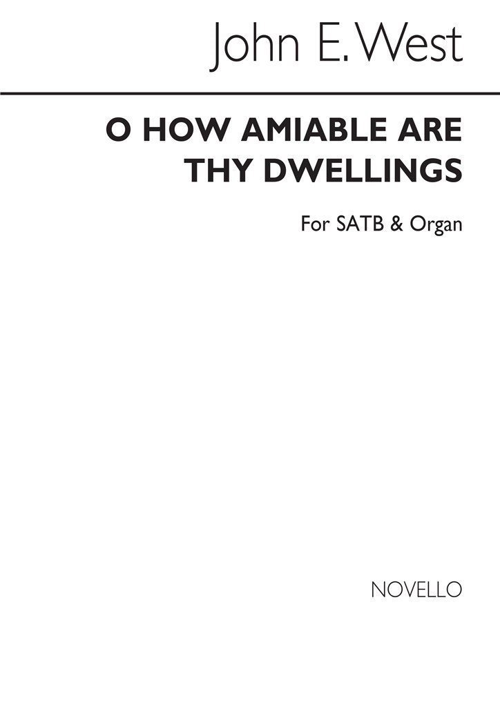 O How Amiable Are Thy Dwellings