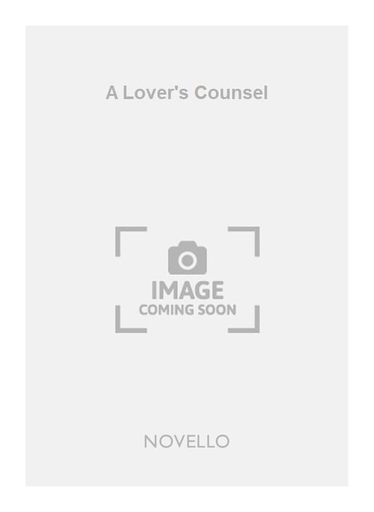 A Lover's Counsel