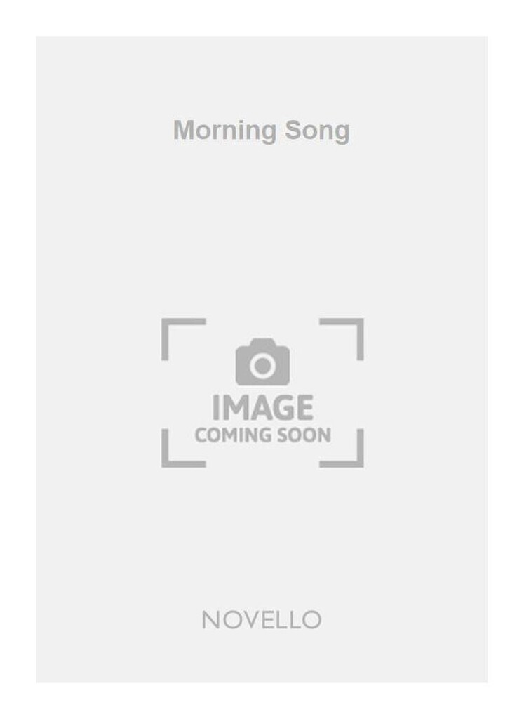 Morning Song