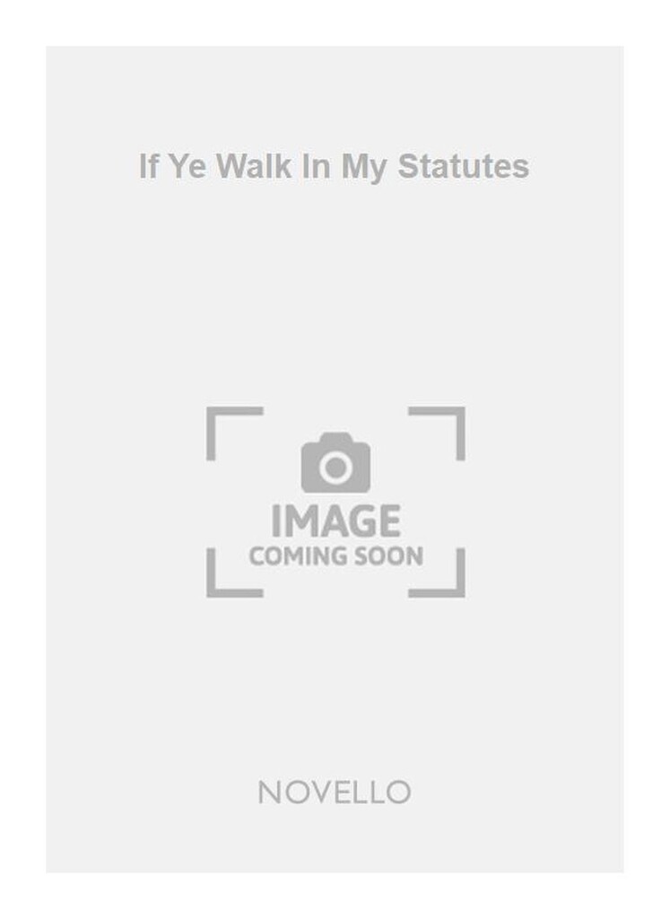 If Ye Walk In My Statutes