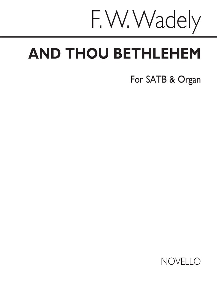 And Thou Bethlehem Satb/Organ