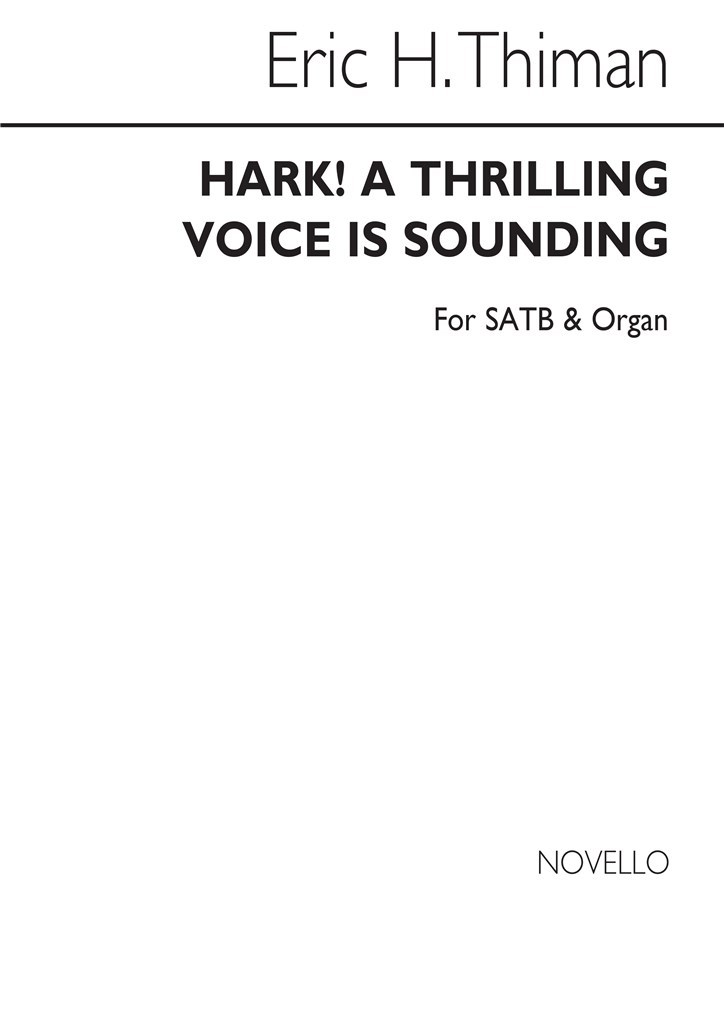E Hark A Thrilling Voice Is Sounding Satb