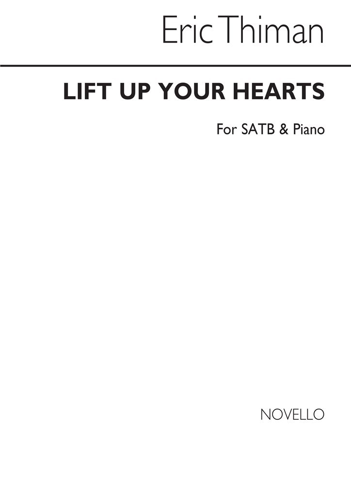 E Lift Up Your Hearts Satb And Accompaniment
