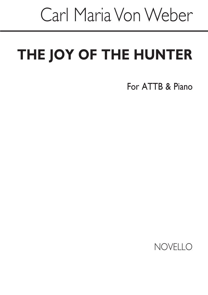 Huntsmen's Chorus (The Joy Of The Hunter)