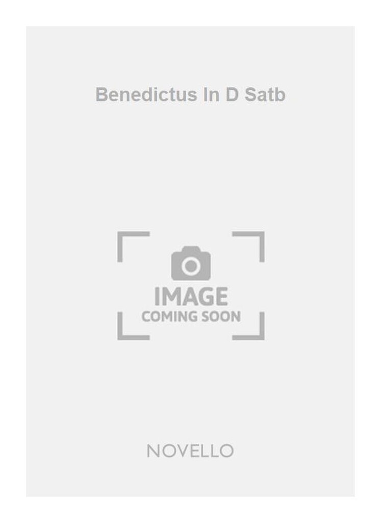 Benedictus In D Satb