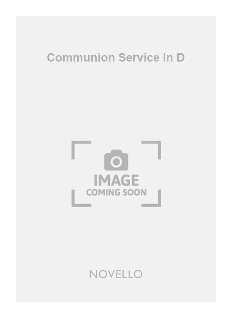 Communion Service In D Satb/Organ