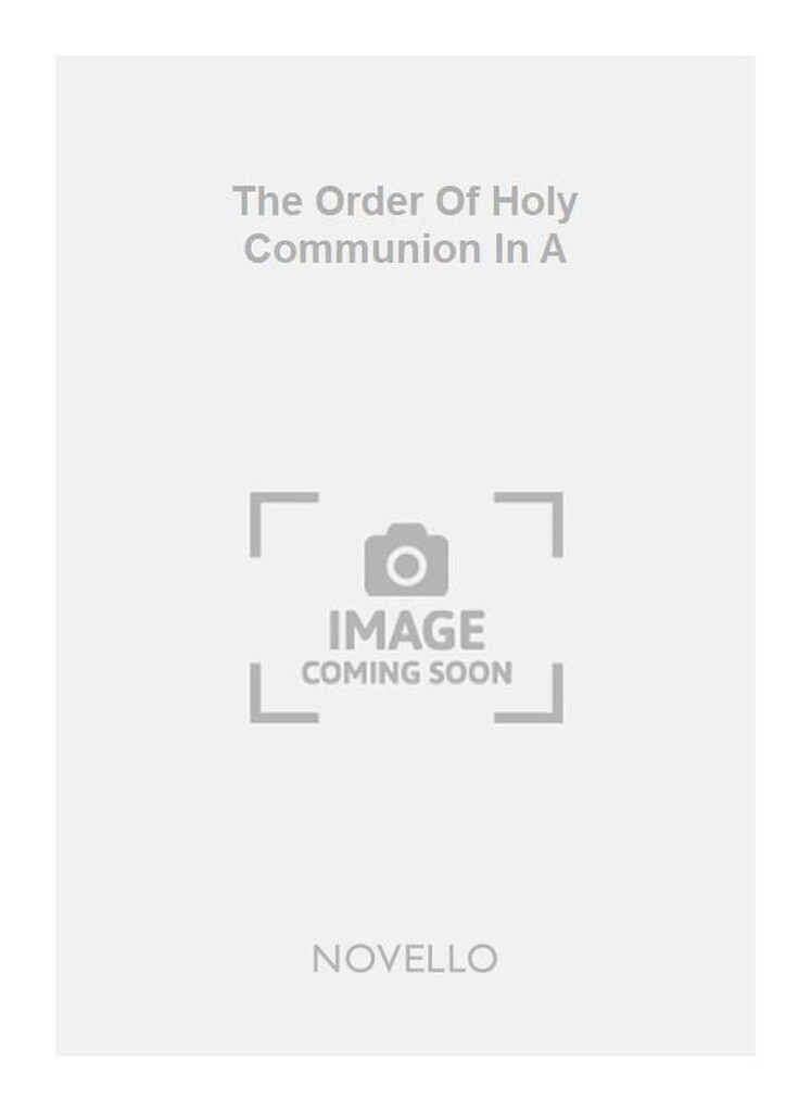 The Order Fo Holy Communion In A