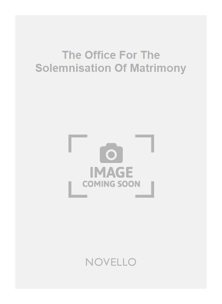The Office For The Solemnisation Of Matrimony