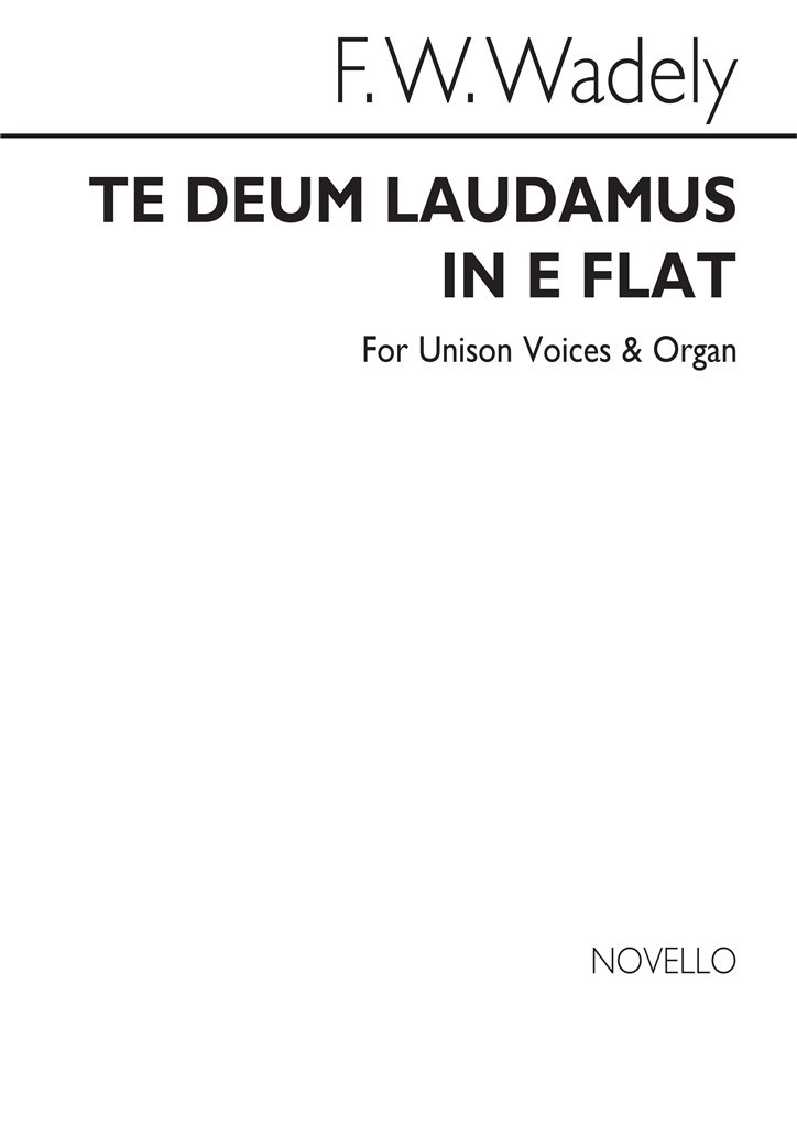 Te Deum Laudamus In E Flat
