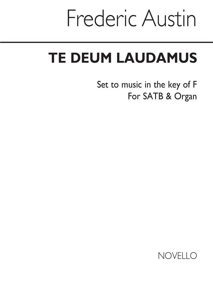 Te Deum Laudamus In F Satb/Organ