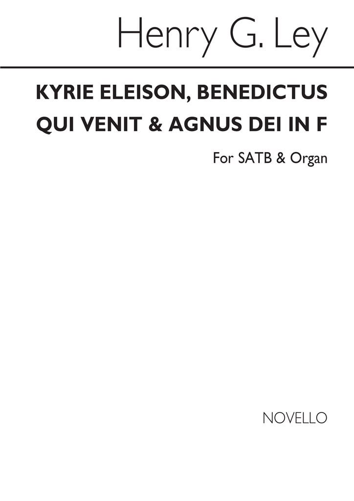 Kyrie Eleison Benedictus Qui Venit And Agnus Dei