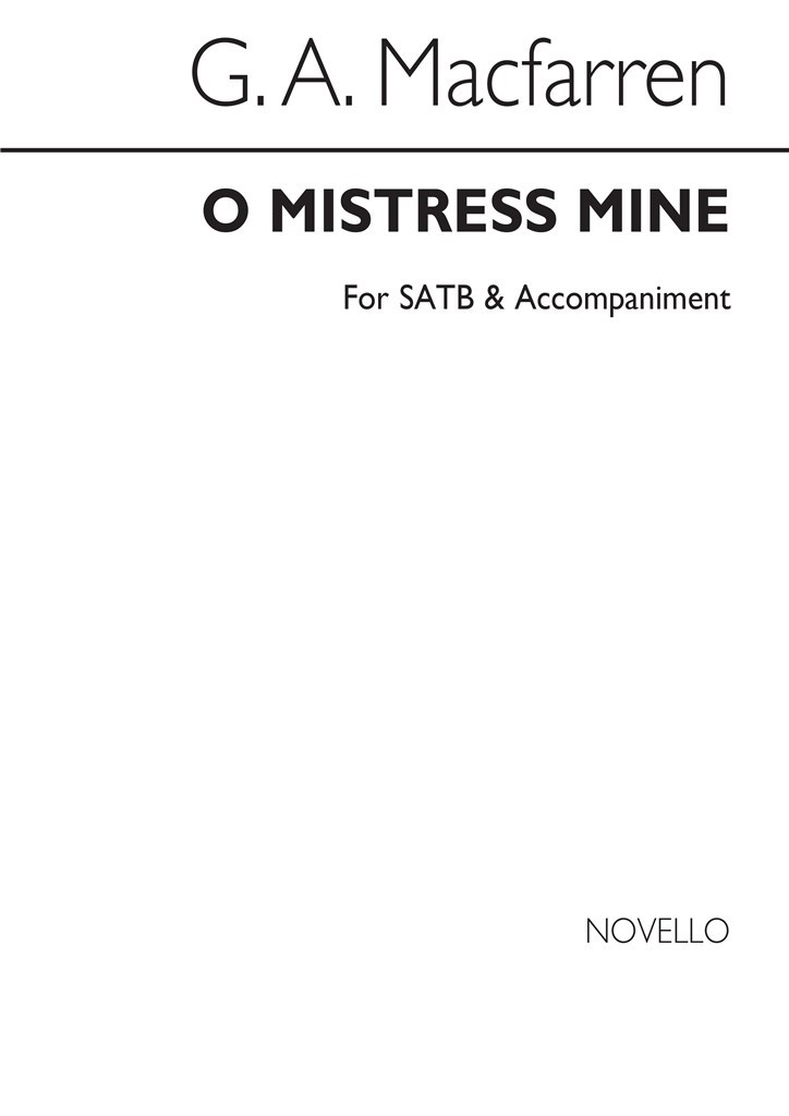 O Mistress Mine Satb/Accompaniment