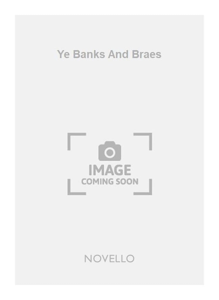 Ye Banks And Braes