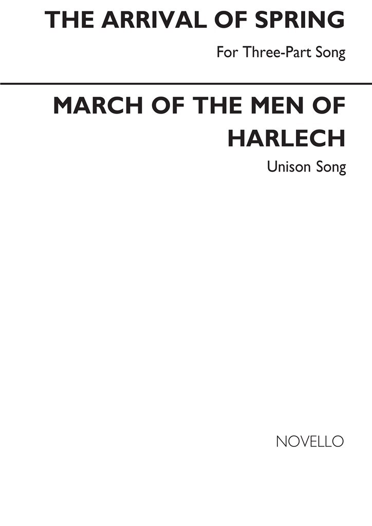 The Arrival Of Spring March Of The Men Of Harlech