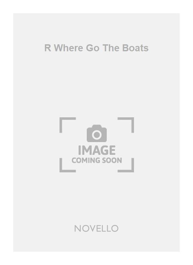 R Where Go The Boats