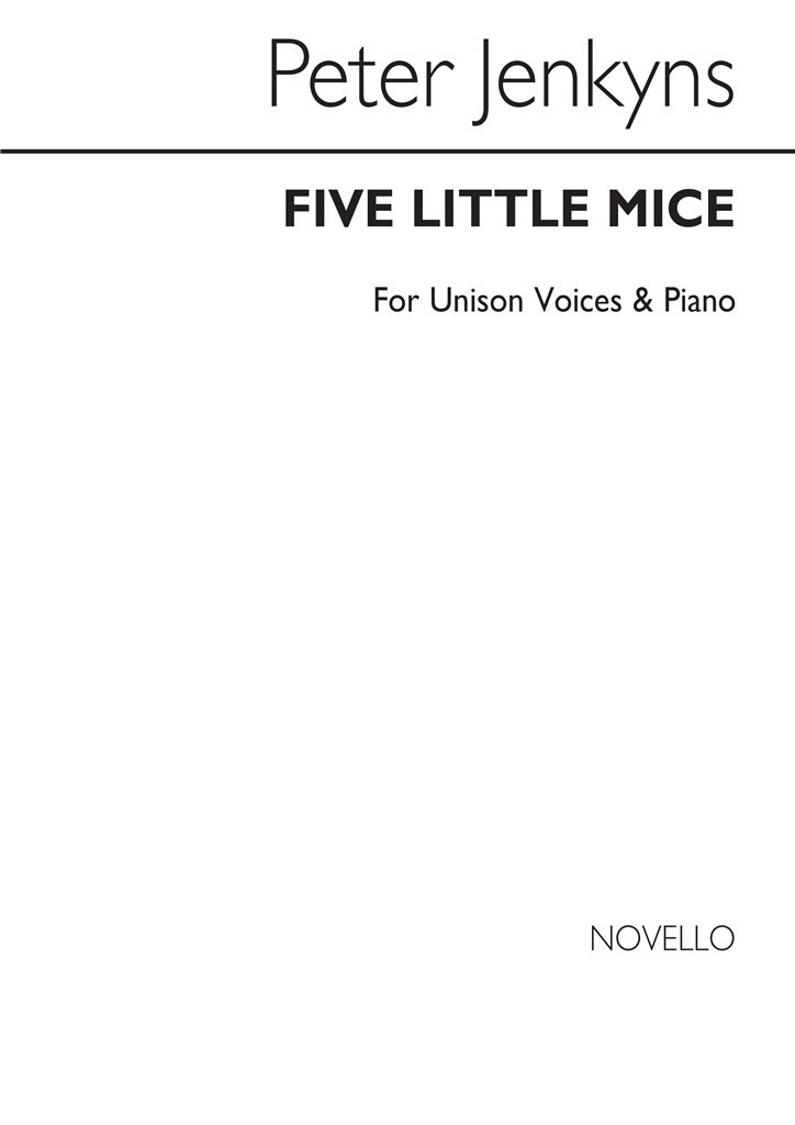 Five Little Mice for Unison Voices and Piano