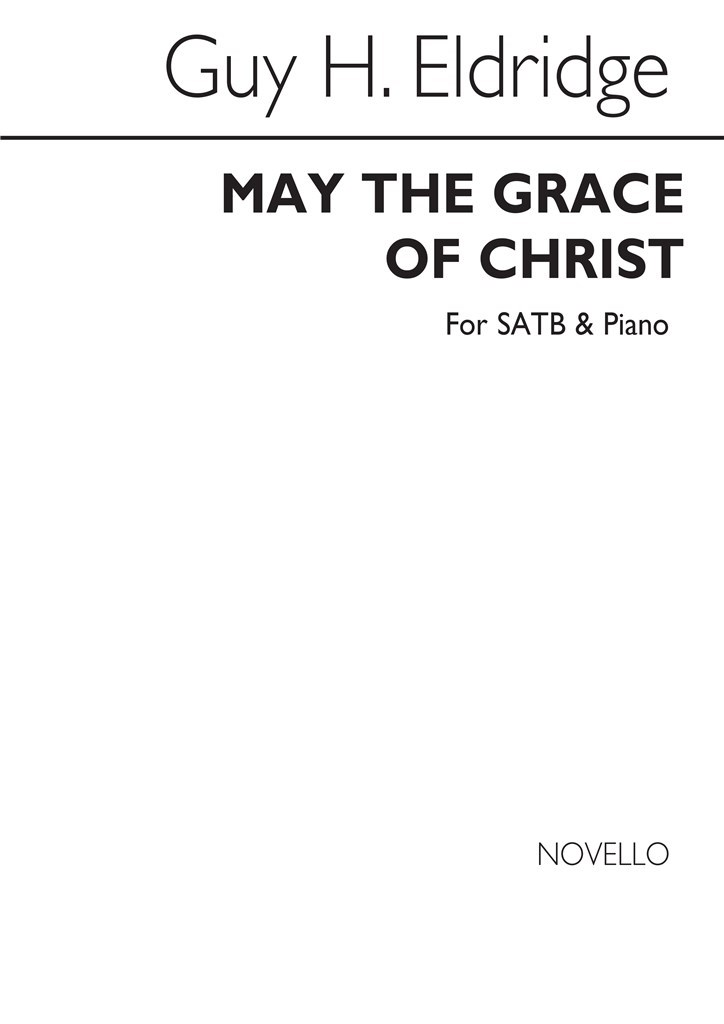 May The Grace Of Christ SATB