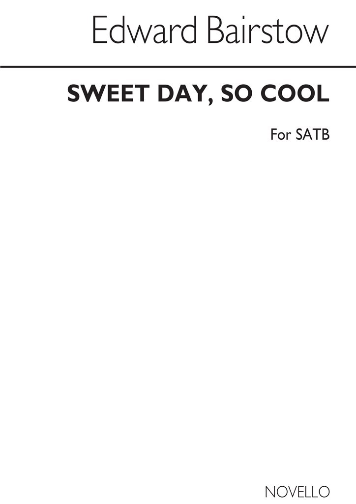 Sweet Day So Cool for SATB Chorus