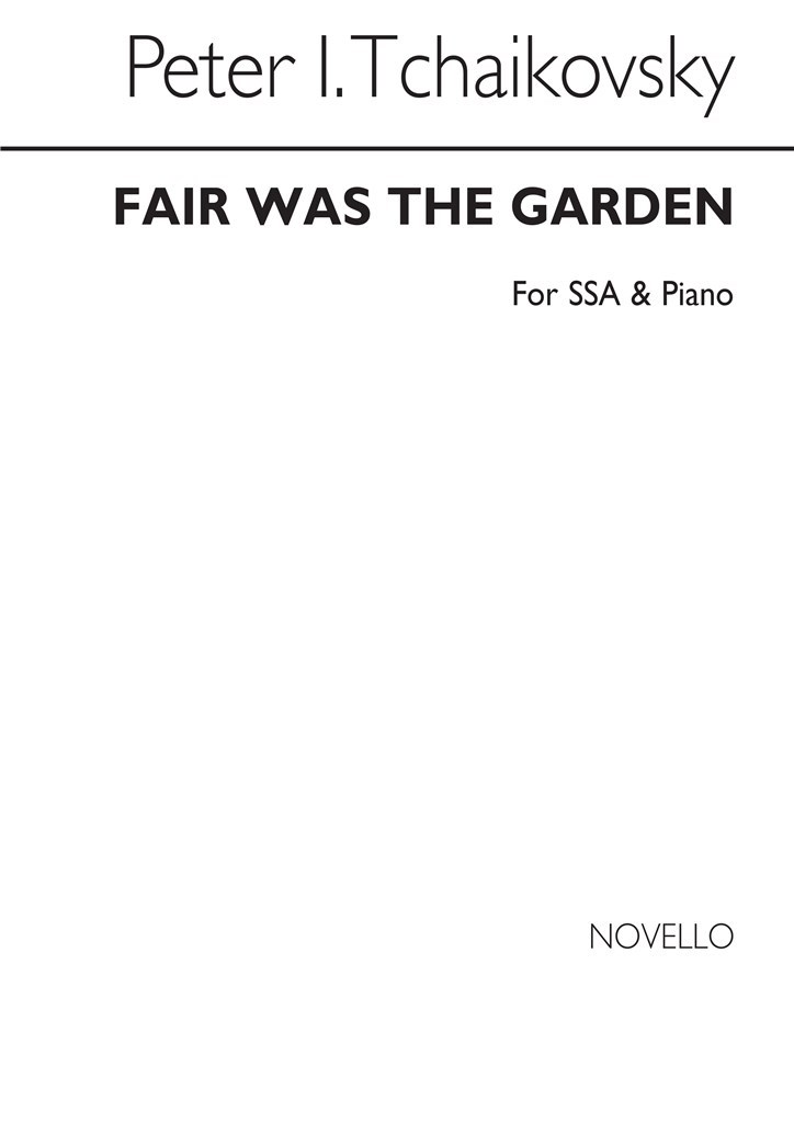 P Fair Was The Garden Ssa And Piano