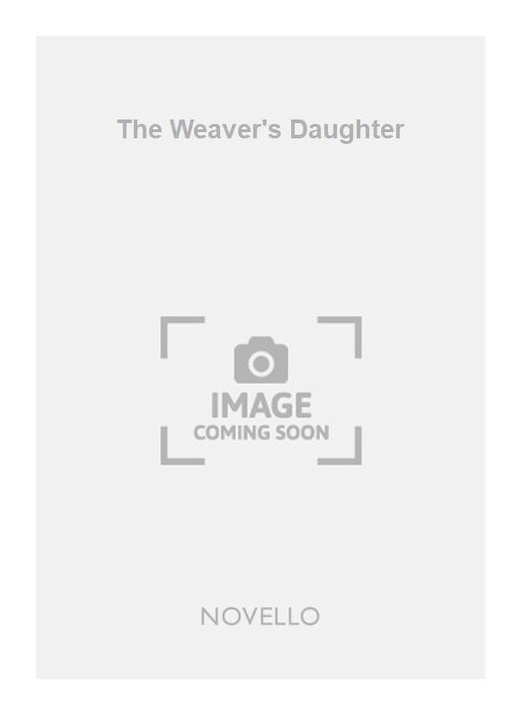 The Weaver`s Daughter Sa/Piano