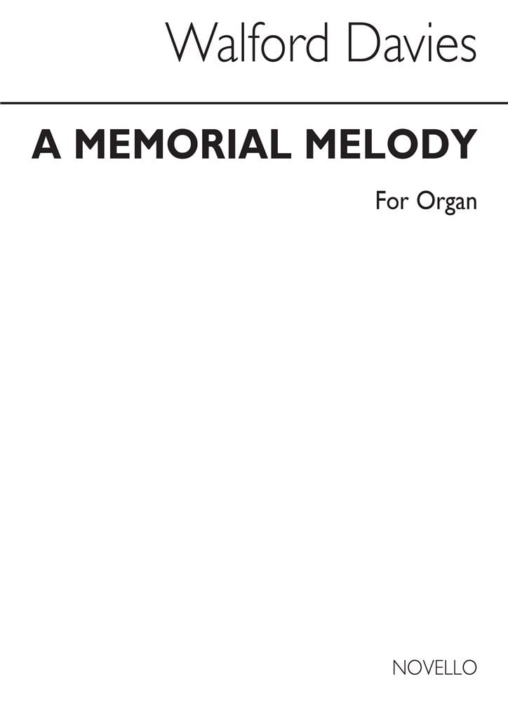 A Memorial Melody For Organ