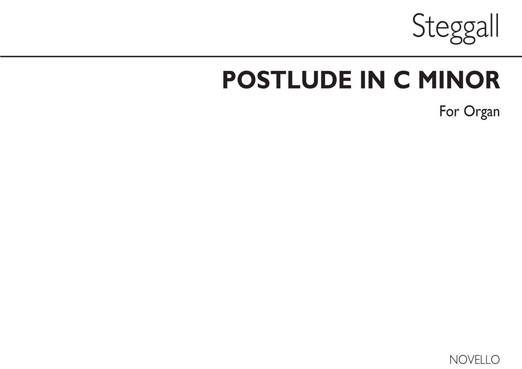 Steggall Postlude In C Minor Organ