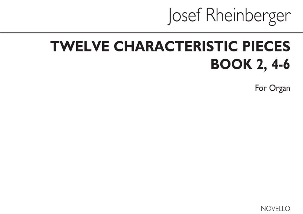 Twelve Characteristic Pieces Book 2 Nos.4-6 Op156