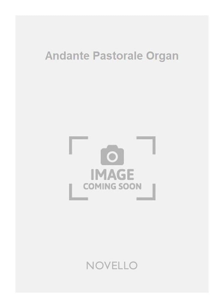 Andante Pastorale Organ