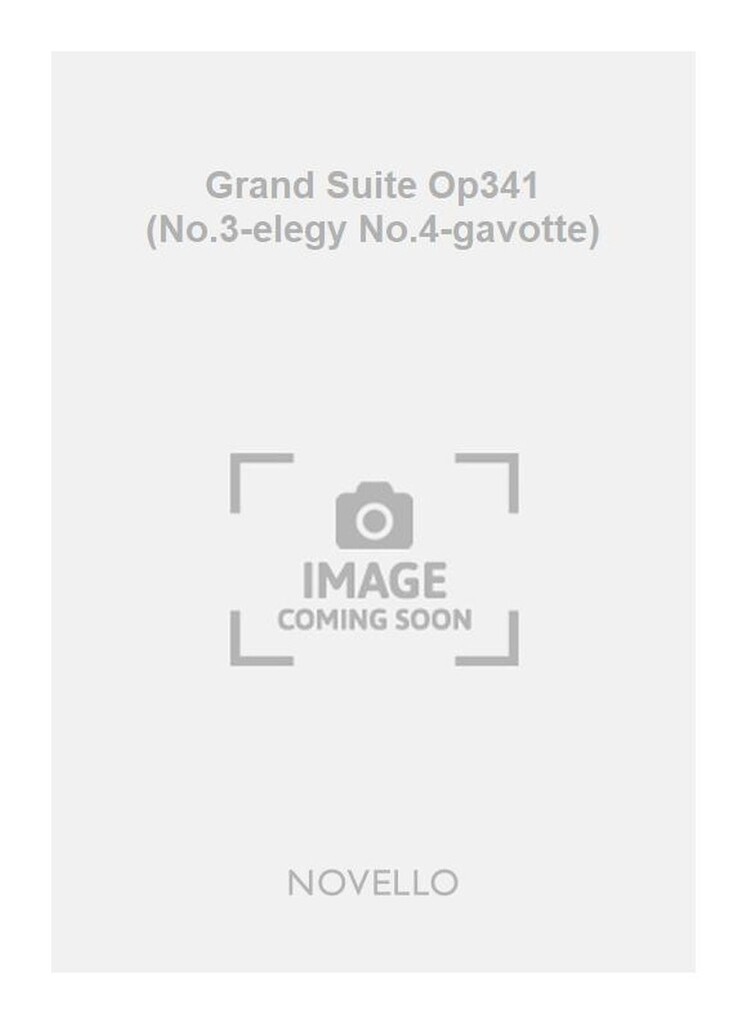 Grand Suite Op341 (No.3-elegy No.4-gavotte)