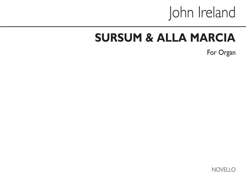 Sursum Corda And Alla Marcia Organ