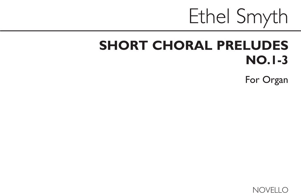 Short Choral Preludes Nos 1-3 for